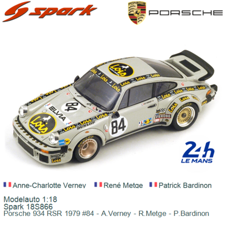 Modelauto 1:18 | Spark 18S866 | Porsche 934 RSR 1979 #84 - A.Verney - R.Metge - P.Bardinon