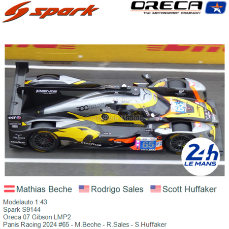 Modelauto 1:43 | Spark S9144 | Oreca 07 Gibson LMP2 | Panis Racing 2024 #65 - M.Beche - R.Sales - S.Huffaker