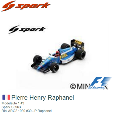 Modelauto 1:43 | Spark S3963 | Rial ARC2 1989 #39 - P.Raphanel