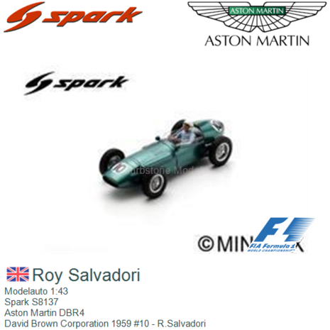 Modelauto 1:43 | Spark S8137 | Aston Martin DBR4 | David Brown Corporation 1959 #10 - R.Salvadori