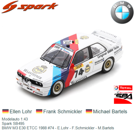 Modelauto 1:43 | Spark SB495 | BMW M3 E30 ETCC 1988 #74 - E.Lohr - F.Schmickler - M.Bartels