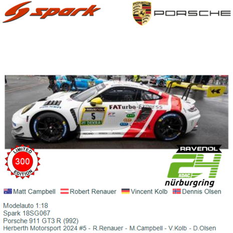 Modelauto 1:18 | Spark 18SG067 | Porsche 911 GT3 R (992) | Herberth Motorsport 2024 #5 - R.Renauer - M.Campbell - V.Kolb - D.Ol