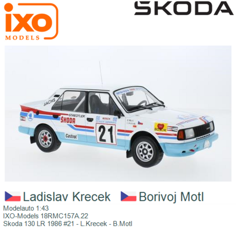 Modelauto 1:43 | IXO-Models 18RMC157A.22 | Skoda 130 LR 1986 #21 - L.Krecek - B.Motl