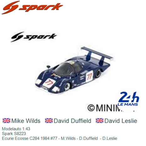 Modelauto 1:43 | Spark S8223 | Ecurie Ecosse C284 1984 #77 - M.Wilds - D.Duffield  - D.Leslie