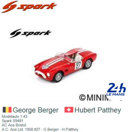 Modelauto 1:43 | Spark S9491 | AC Ace Bristol | A.C. Ace Ltd. 1958 #27 - G.Berger - H.Patthey