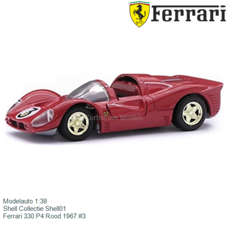 Modelauto 1:38 | Shell Collectie Shell01 | Ferrari 330 P4 Rood 1967 #3