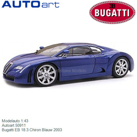 Modelauto 1:43 | Autoart 50911 | Bugatti EB 18.3 Chiron Blauw 2003