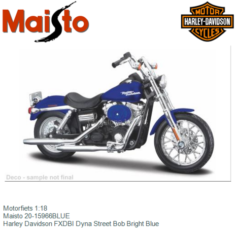 Motorfiets 1:18 | Maisto 20-15966BLUE | Harley Davidson FXDBI Dyna Street Bob Bright Blue