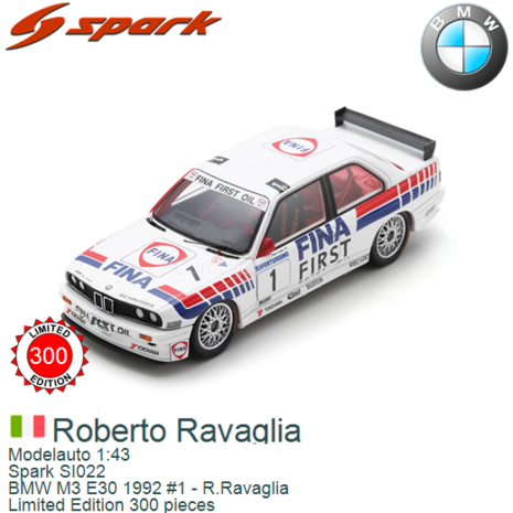 Modelauto 1:43 | Spark SI022 | BMW M3 E30 1992 #1 - R.Ravaglia