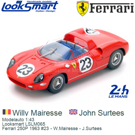 Modelauto 1:43 | Looksmart LSLM065 | Ferrari 250P 1963 #23 - W.Mairesse - J.Surtees