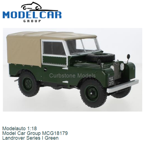 Modelauto 1:18 | Model Car Group MCG18179 | Landrover Series I Green