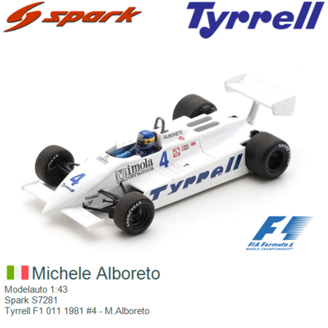 Modelauto 1:43 | Spark S7281 | Tyrrell F1 011 1981 #4 - M.Alboreto