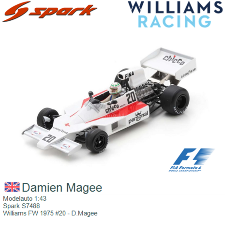 Modelauto 1:43 | Spark S7488 | Williams FW 1975 #20 - D.Magee