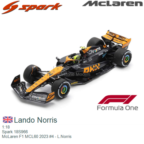 1:18 | Spark 18S966 | McLaren F1 MCL60 2023 #4 - L.Norris