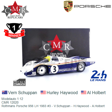 Modelauto 1:12 | CMR 12020 | Rothmans Porsche 956 LH 1983 #3 - V.Schuppan - H.Haywood - A.Holbert