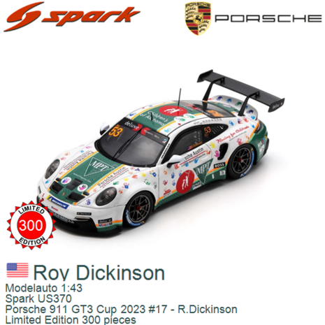 Modelauto 1:43 | Spark US370 | Porsche 911 GT3 Cup 2023 #17 - R.Dickinson