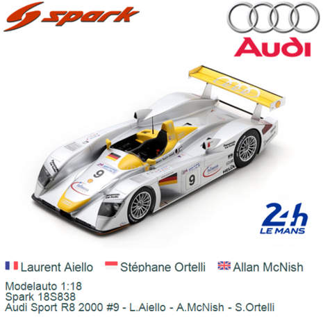 Modelauto 1:18 | Spark 18S838 | Audi Sport R8 2000 #9 - L.Aiello - A.McNish - S.Ortelli