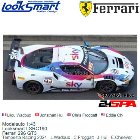 Modelauto 1:43 | Looksmart LSRC190 | Ferrari 296 GT3 | Tempesta Racing 2024 - L.Wadoux - C.Froggatt - J.Hui - E.Cheever