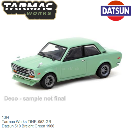 1:64 | Tarmac Works T64R-052-GR | Datsun 510 Breight Green 1968