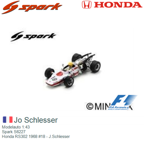 Modelauto 1:43 | Spark S6227 | Honda RS302 1968 #18 - J.Schlesser