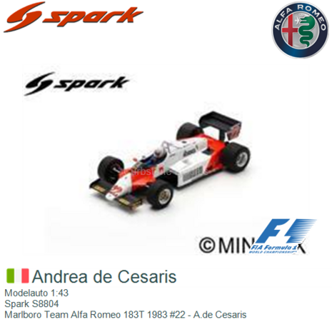 Modelauto 1:43 | Spark S8804 | Marlboro Team Alfa Romeo 183T 1983 #22 - A.de Cesaris