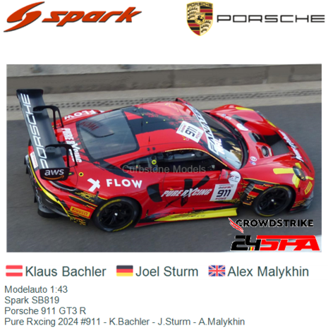 Modelauto 1:43 | Spark SB819 | Porsche 911 GT3 R | Pure Rxcing 2024 #911 - K.Bachler - J.Sturm - A.Malykhin