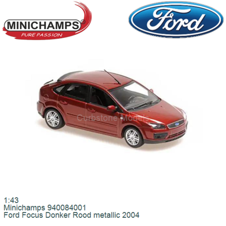 1:43 | Minichamps 940084001 | Ford Focus Donker Rood metallic 2004