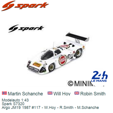 Modelauto 1:43 | Spark S7320 | Argo JM19 1987 #117 - W.Hoy - R.Smith - M.Schanche 