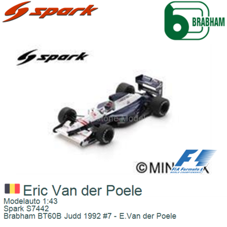 Modelauto 1:43 | Spark S7442 | Brabham BT60B Judd 1992 #7 - E.Van der Poele