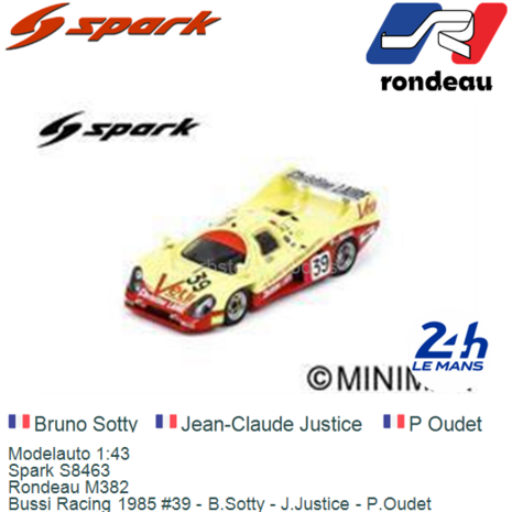 Modelauto 1:43 | Spark S8463 | Rondeau M382 | Bussi Racing 1985 #39 - B.Sotty - J.Justice - P.Oudet