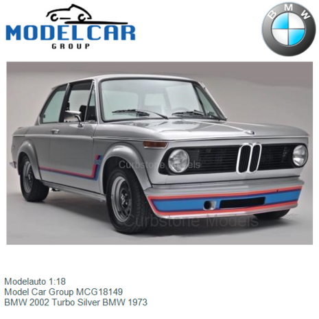 Modelauto 1:18 | Model Car Group MCG18149 | BMW 2002 Turbo Silver BMW 1973