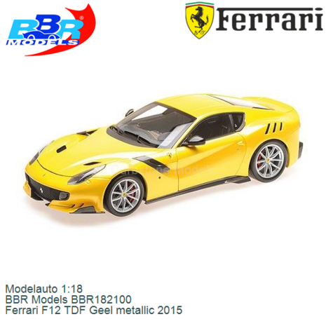 Modelauto 1:18 | BBR Models BBR182100 | Ferrari F12 TDF Geel metallic 2015