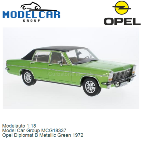 Modelauto 1:18 | Model Car Group MCG18337 | Opel Diplomat B Metallic Green 1972