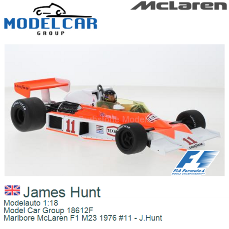 Modelauto 1:18 | Model Car Group 18612F | Marlbore McLaren F1 M23 1976 #11 - J.Hunt