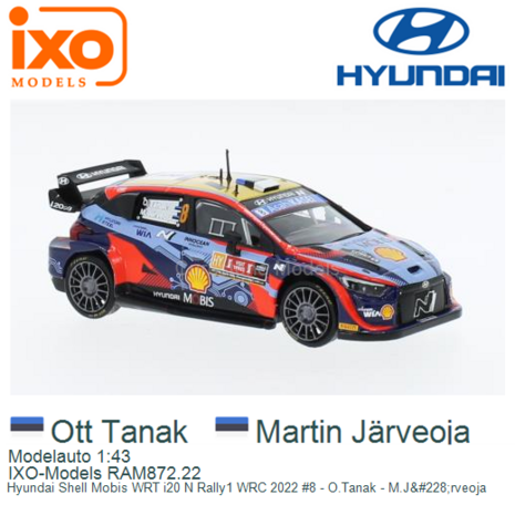 Modelauto 1:43 | IXO-Models RAM872.22 | Hyundai Shell Mobis WRT i20 N Rally1 WRC 2022 #8 - O.Tanak - M.J&#228;rveoja