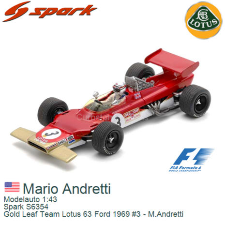 Modelauto 1:43 | Spark S6354 | Gold Leaf Team Lotus 63 Ford 1969 #3 - M.Andretti