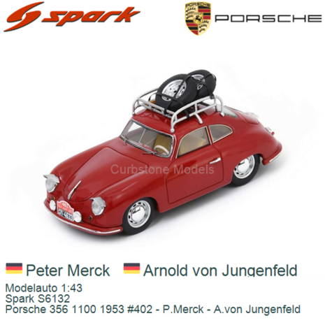 Modelauto 1:43 | Spark S6132 | Porsche 356 1100 1953 #402 - P.Merck - A.von Jungenfeld