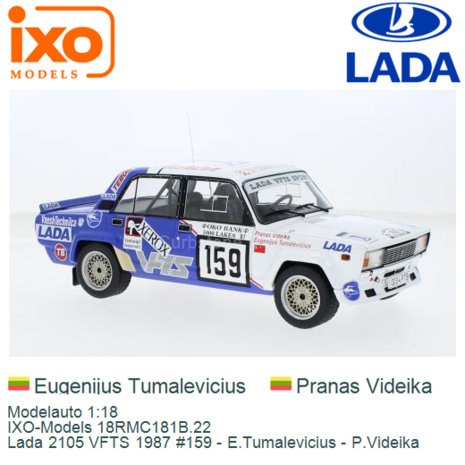 Modelauto 1:18 | IXO-Models 18RMC181B.22 | Lada 2105 VFTS 1987 #159 - E.Tumalevicius - P.Videika