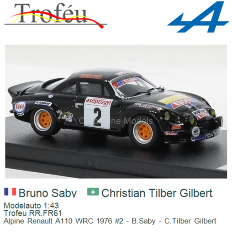 Modelauto 1:43 | Trofeu RR.FR61 | Alpine Renault A110 WRC 1976 #2 - B.Saby - C.Tilber Gilbert