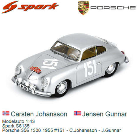 Modelauto 1:43 | Spark S6135 | Porsche 356 1300 1955 #151 - C.Johansson - J.Gunnar