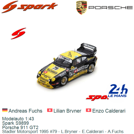 Modelauto 1:43 | Spark S9899 | Porsche 911 GT2 | Stadler Motorsport 1995 #79 - L.Bryner - E.Calderari - A.Fuchs