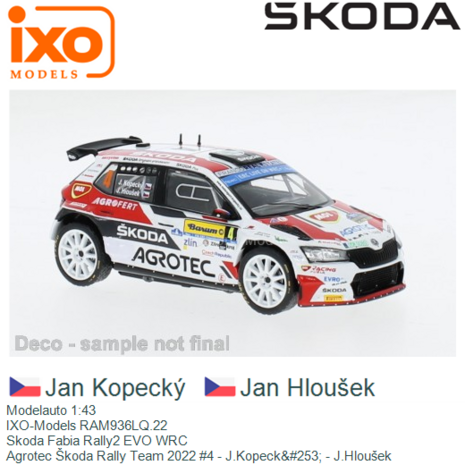 Modelauto 1:43 | IXO-Models RAM936LQ.22 | Skoda Fabia Rally2 EVO WRC | Agrotec Škoda Rally Team 2022 #4 - J.Kopeck&#253; -