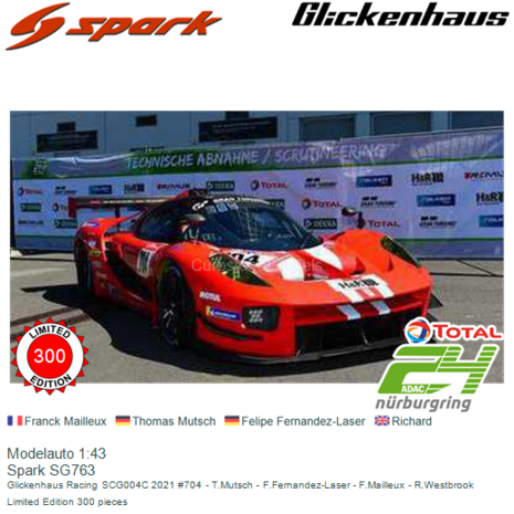 Modelauto 1:43 | Spark SG763 | Glickenhaus Racing SCG004C 2021 #704 - T.Mutsch - F.Fernandez-Laser - F.Mailleux - R.Westbrook