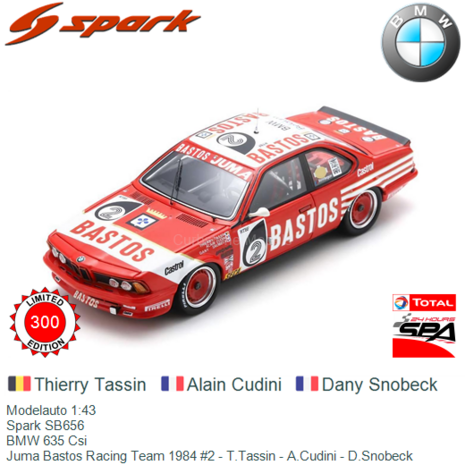 Modelauto 1:43 | Spark SB656 | BMW 635 Csi | Juma Bastos Racing Team 1984 #2 - T.Tassin - A.Cudini - D.Snobeck