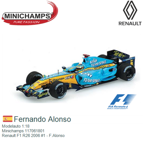 Modelauto 1:18 | Minichamps 117061801 | Renault F1 R26 2006 #1 - F.Alonso