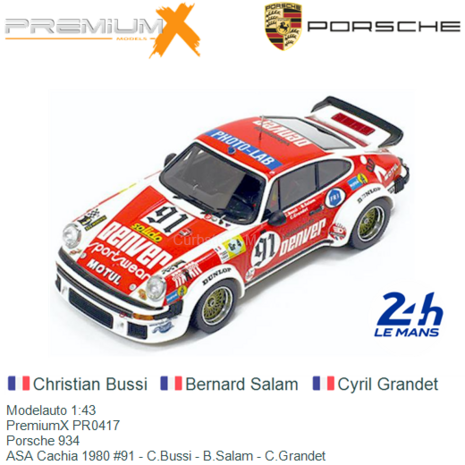 Modelauto 1:43 | PremiumX PR0417 | Porsche 934 | ASA Cachia 1980 #91 - C.Bussi - B.Salam - C.Grandet