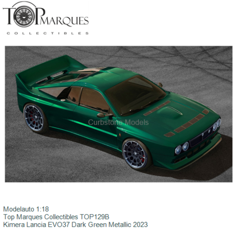 Modelauto 1:18 | Top Marques Collectibles TOP129B | Kimera Lancia EVO37 Dark Green Metallic 2023