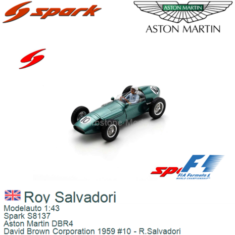 Modelauto 1:43 | Spark S8137 | Aston Martin DBR4 | David Brown Corporation 1959 #10 - R.Salvadori