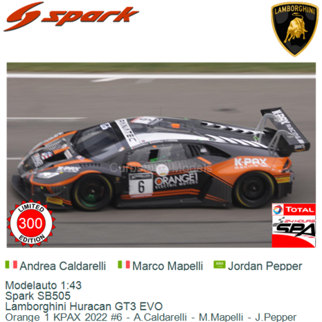 Modelauto 1:43 | Spark SB505 | Lamborghini Huracan GT3 EVO | Orange 1 KPAX 2022 #6 - A.Caldarelli - M.Mapelli - J.Pepper