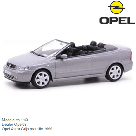 Modelauto 1:43 | Dealer Opel08 | Opel Astra Grijs metallic 1999